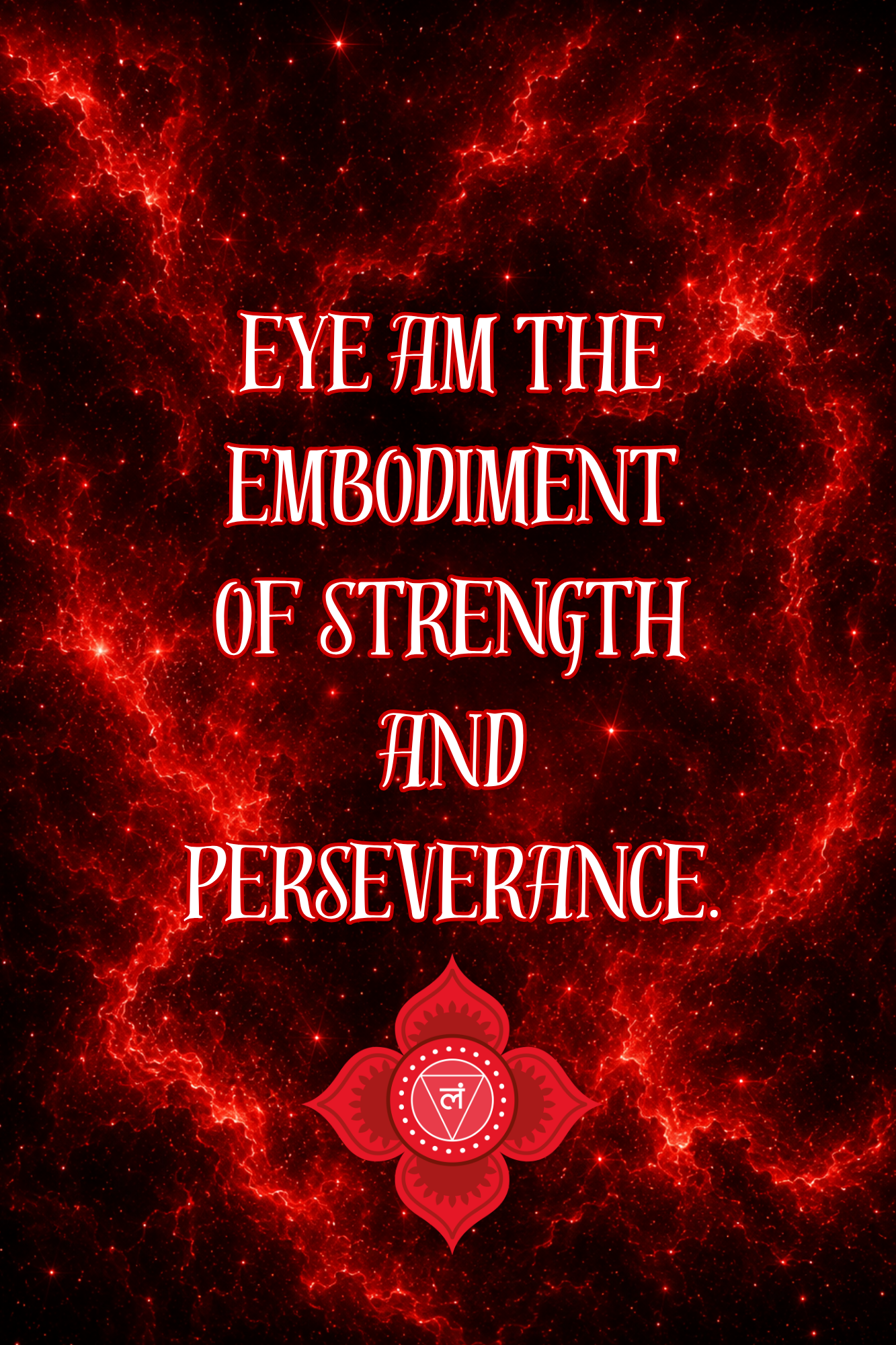 Root Chakra Affirmations